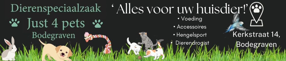 Dierenwinkel Just4Pets Bodegraven - kerkstraat